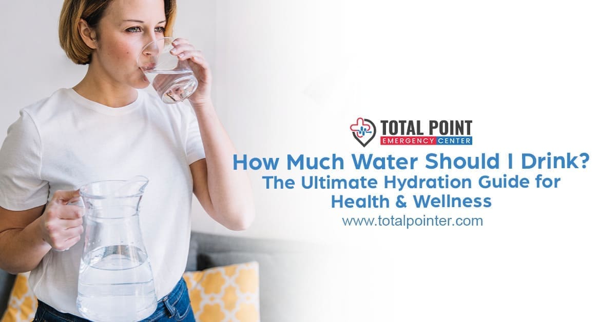 How Much Water Should I Drink? The Ultimate Hydration Guide for Health & Wellness