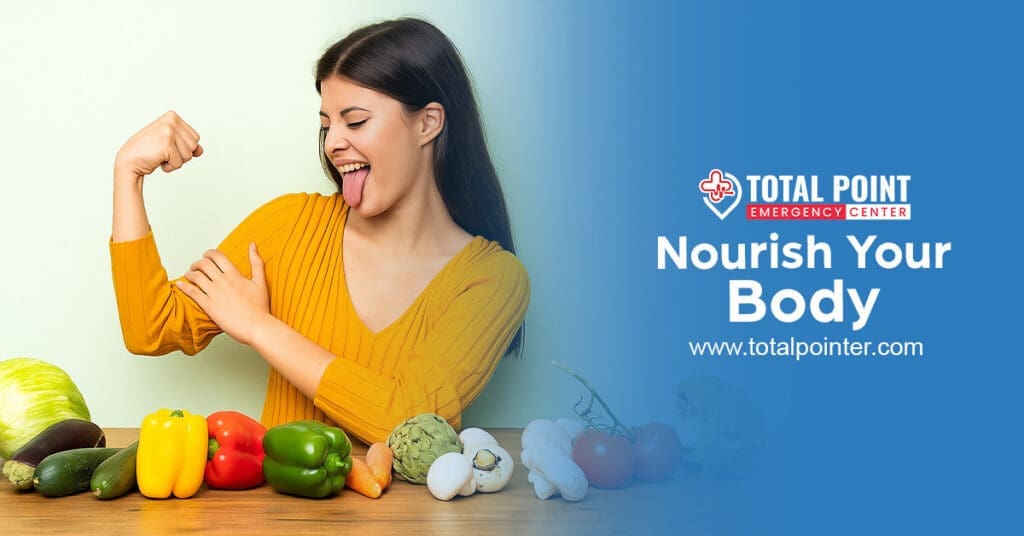 Step 4: Nourish Your Body