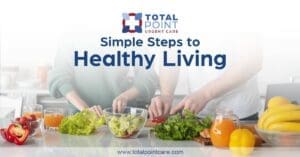 Simple Steps to Healthy Living
