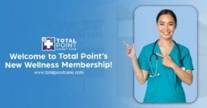 Welcome to Total Point's New Wellness Membership!