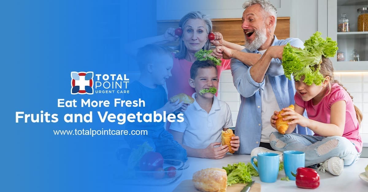 4. Eat More Fresh Fruits and Vegetables