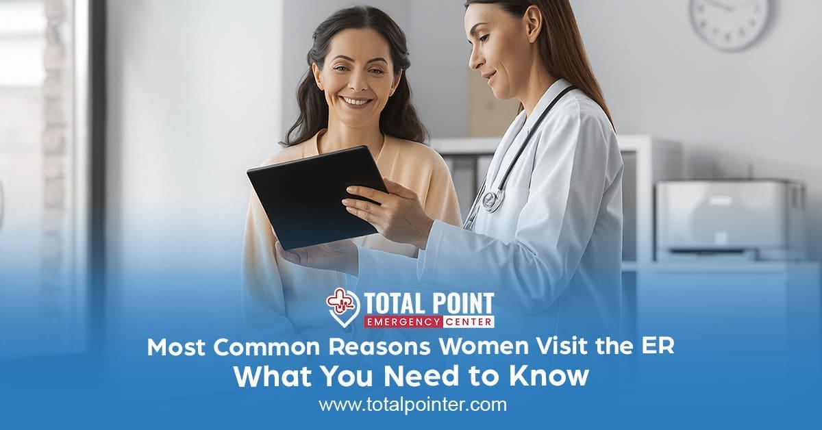 Most Common Reasons Women Visit the ER: What You Need to Know