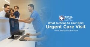 What to Bring to Your Next Urgent Care Visit
