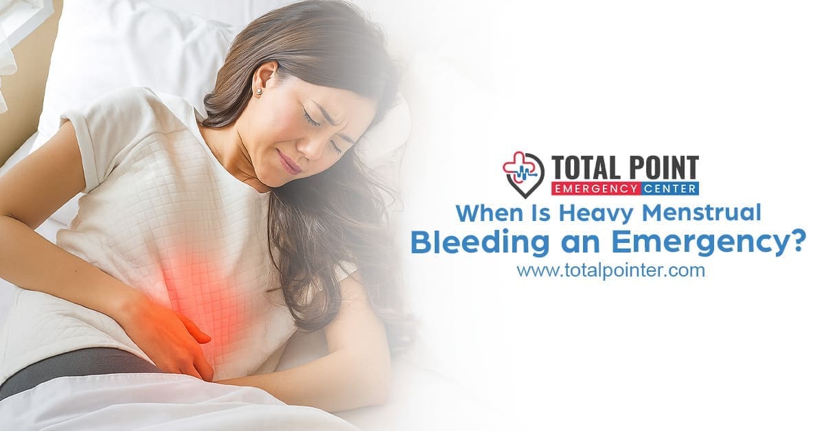 When Is Heavy Menstrual Bleeding an Emergency?