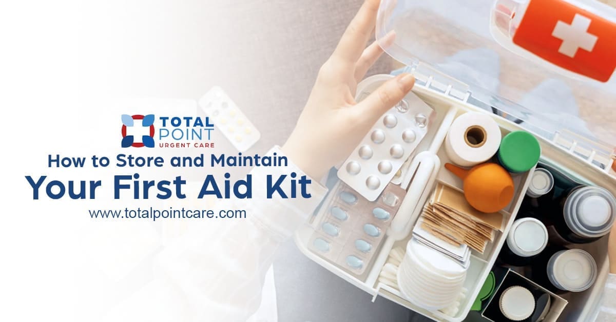 How to Store and Maintain Your First Aid Kit