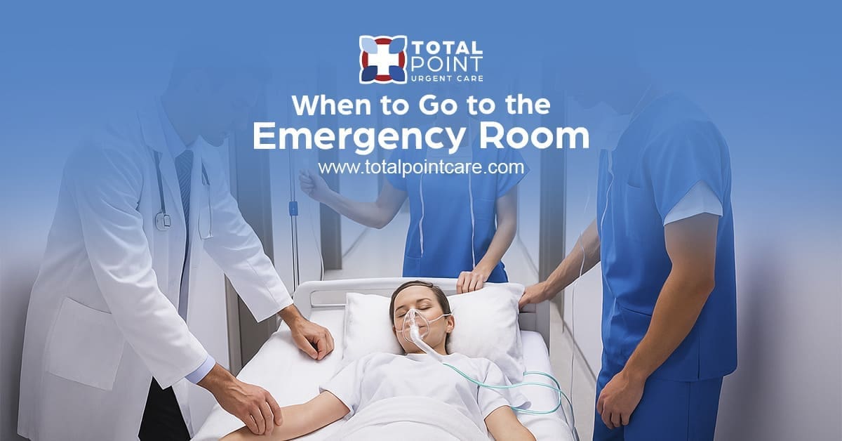 When to Go to the Emergency Room