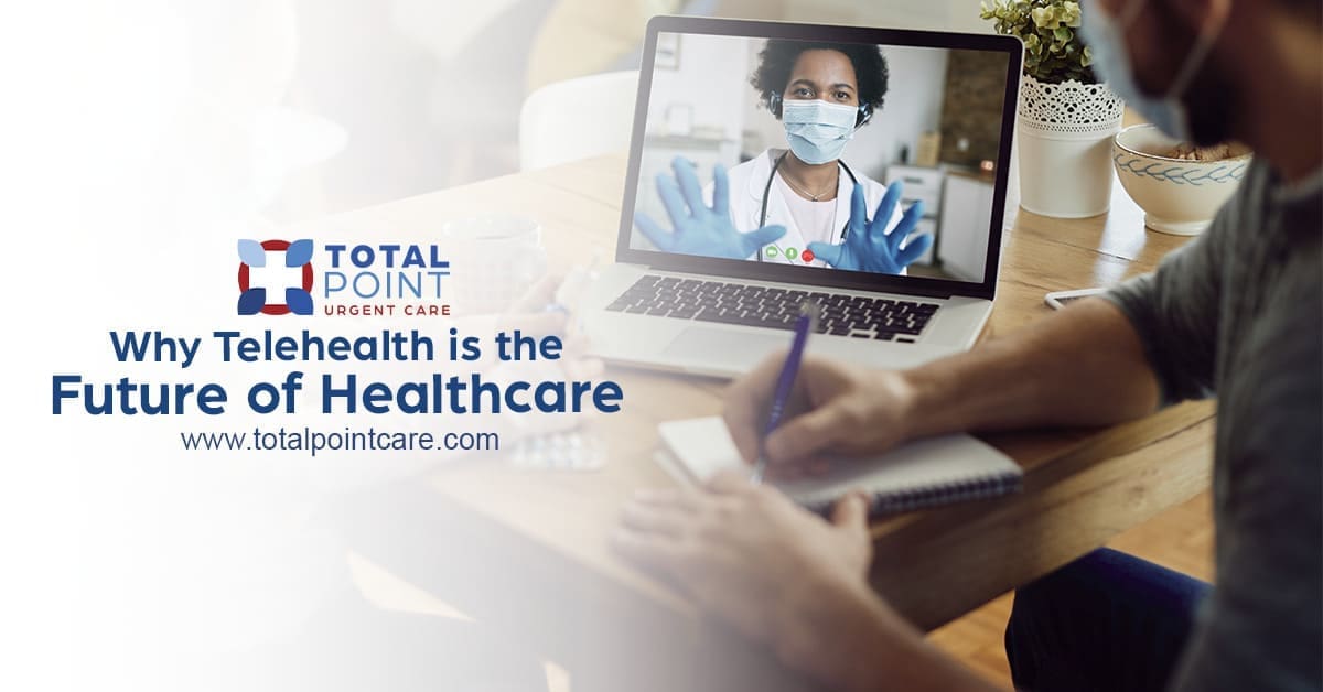 Why Telehealth is the Future of Healthcare