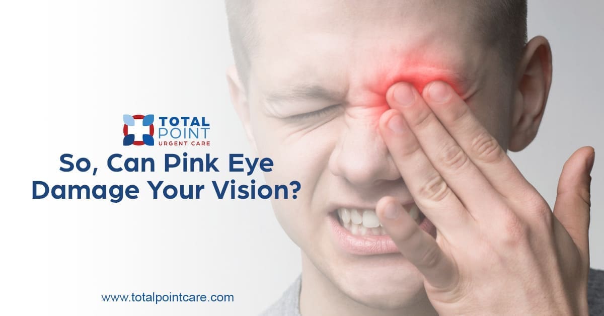 Can Pink Eye Cause Vision Damage?